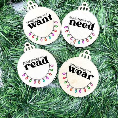 Something you want, wear, need, read bauble set, christmas gift tag set, present gift tag, something to read