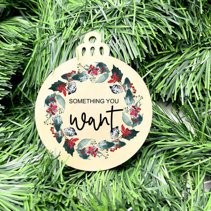 Something you want, wear, need, read bauble set, christmas gift tag set, present gift tag, something to read