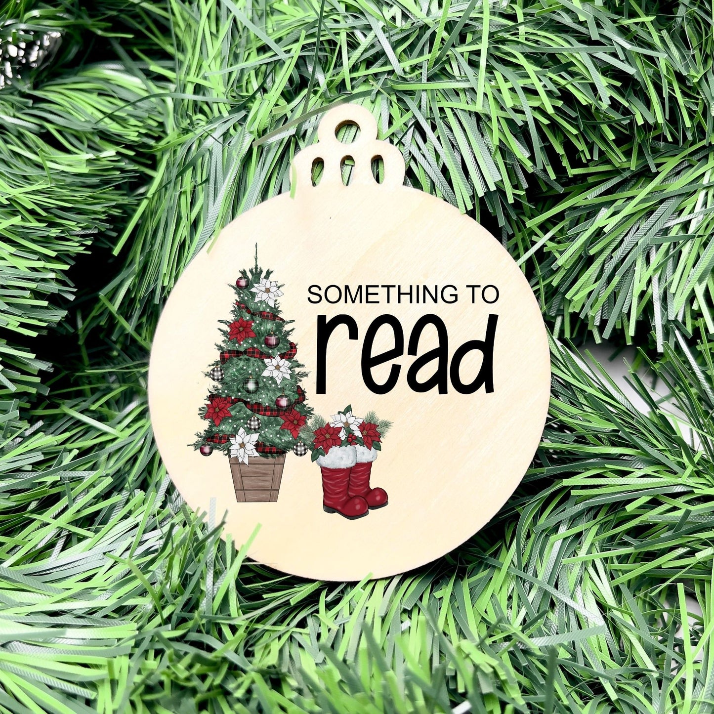 Something you want, wear, need, read bauble set, christmas gift tag set, present gift tag, something to read