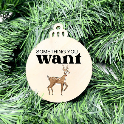 Something you want, wear, need, read bauble set, christmas gift tag set, present gift tag, something to read