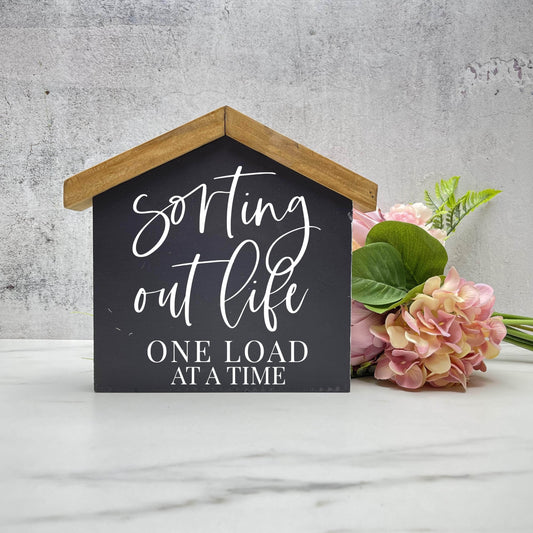 Sorting out life sign, House laundry wood sign, laundry decor, home decor